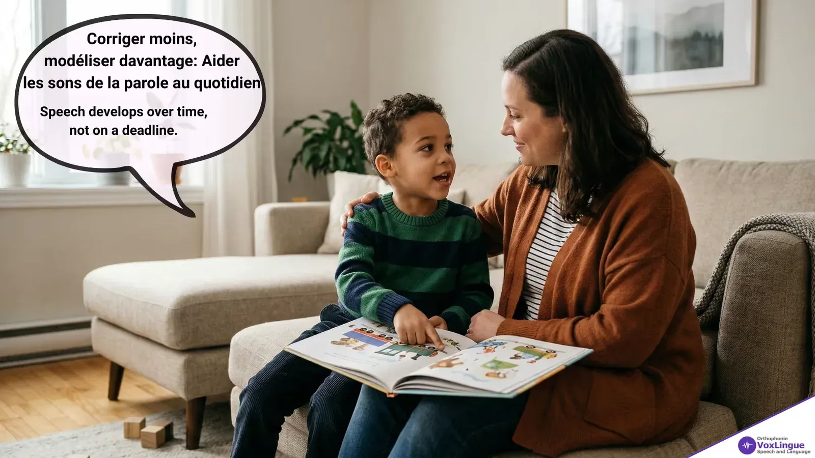 Correct Less, Model More: How Parents Can Support Speech Sounds at Home | Corriger moins, modéliser davantage: Aider les sons de la parole au quotidien