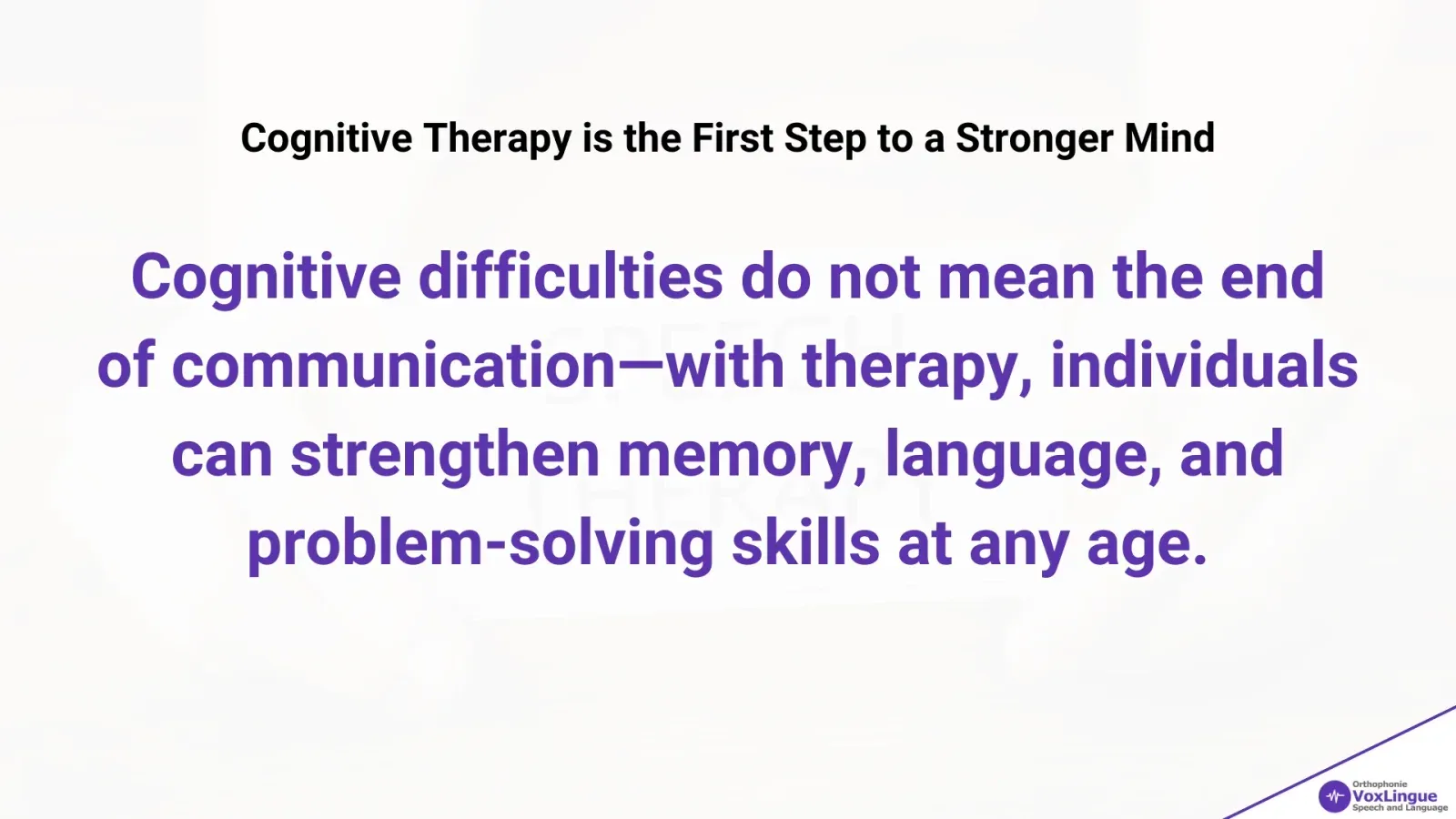 Figure 6 - How Speech Therapy Supports Cognitive Function A Guide for Adults in Montreal | Cognitive Therapy is the First Step to a Stronger Mind