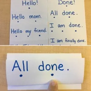 Sentence strips with dots under each word, such as "All done" and "Hello my friend"